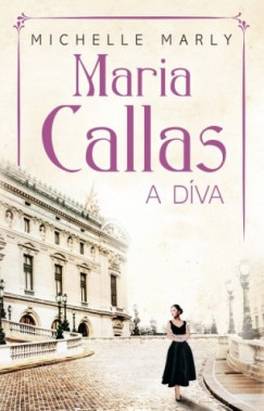 Maria, Callas, a dva