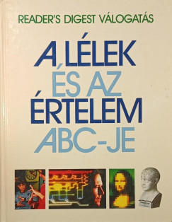 A l�lek �s az �rtelem ABC-je