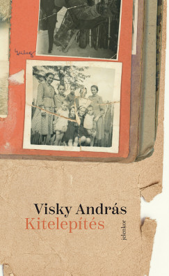 Visky Andrs - Kitelepts - kemny kts