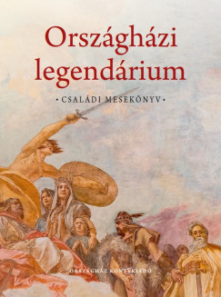 Orszghzi legendrium - Csaldi meseknyv
