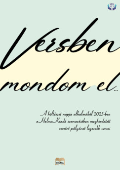 Versben mondom el