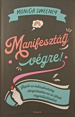 Manifesztlj vgre!