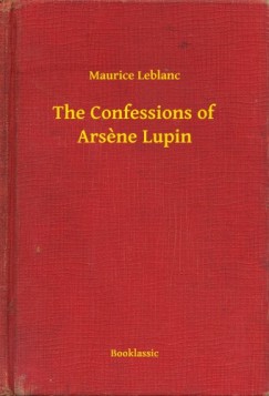 The Confessions of Ars?ne Lupin