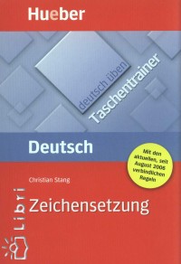 Christian Stang - Deutsch �ben Taschentrainer Zeichensetzung