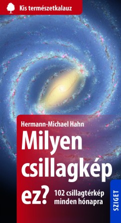 Hermann-Michael Hahn - Milyen csillagkp ez?