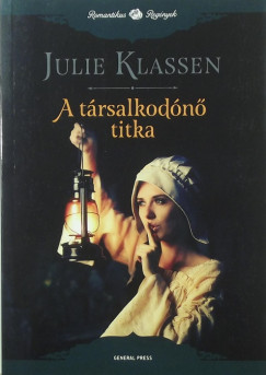 Julie Klassen - A trsalkodn titka
