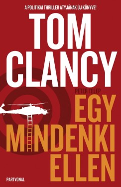 Tom Clancy - Egy mindenki ellen