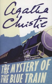 Agatha Christie - The Mystery of the Blue Train