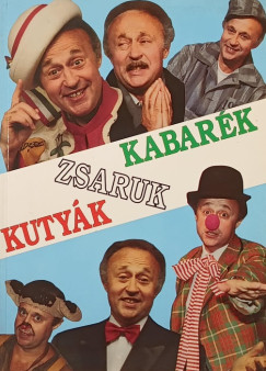 Kutyk - zsaruk - kabark
