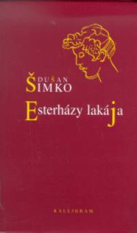 Dusan Simko - Esterhzy lakja