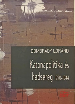 Katonapolitika s hadsereg 1920-1944