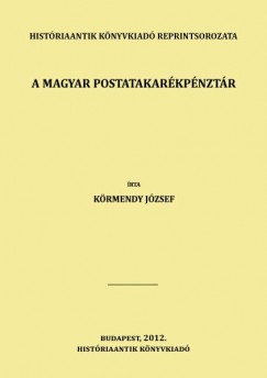 Krmendy Jzsef - A magyar postatakarkpnztr
