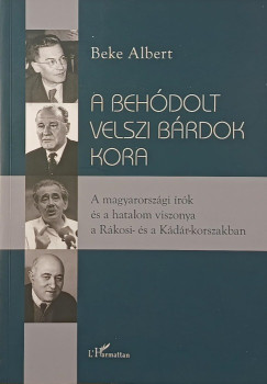 Beke Albert - A behódolt Velszi Bárdok kora