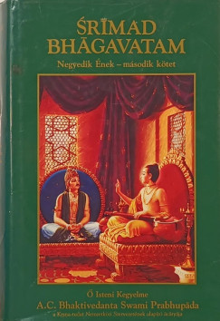 Srimad Bhagavatam - Negyedik nek - msodik ktet