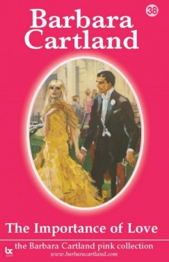 Barbara Cartland - The Importance Of Love