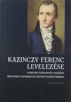 Kazinczy Ferenc levelezse