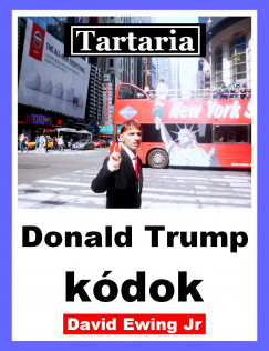 Tartaria - Donald Trump kdok