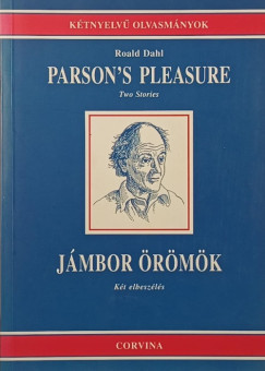 Roald Dahl - Jámbor örömök - Parson's Pleasure
