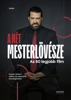 Puzsér Róbert - A hét mesterlövésze I.