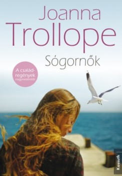 Trollope Joanna - Joanna Trollope - Sógornõk