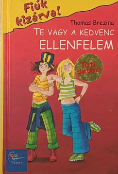 Te vagy a kedvenc ellenfelem