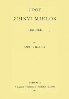 Grf Zrinyi Mikls 1620-1664 II.