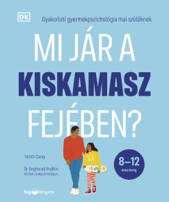 Tanith Carey - Mi jr a kiskamasz fejben?