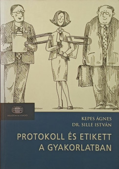 Protokoll s etikett a gyakorlatban