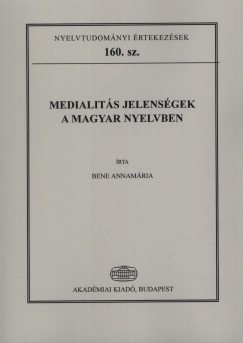 Medialits jelensgek a magyar nyelvben