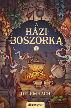 Delemhach - A háziboszorka 1.