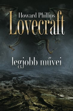 Howard Phillips Lovecraft legjobb mûvei