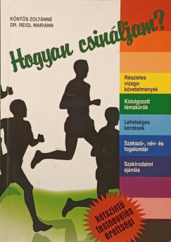 Hogyan csinljam?