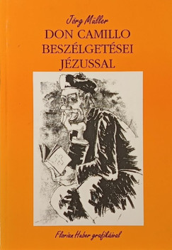 Don Camillo beszlgetsei Jzussal