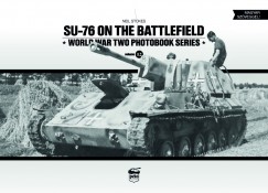 Neil Stokes - SU-76 on the Battlefield