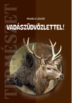 Vad�sz�dv�zlettel!