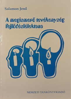 A megismer tevkenysg fejldsllektana