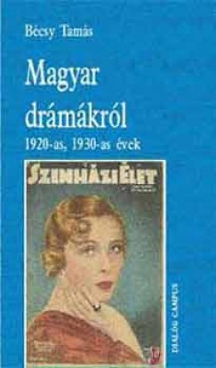 Magyar drmkrl - 1920-as, 1930-as vek