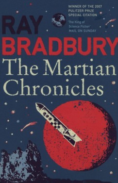 Ray Bradbury - The Martian Chronicles