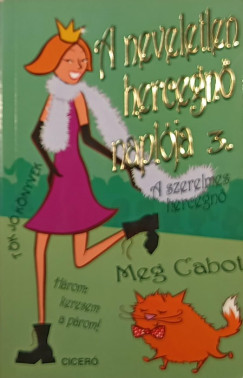 Meg Cabot - A neveletlen hercegn naplja 3.