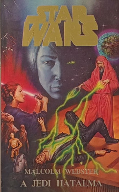 STAR WARS: A jedi hatalma