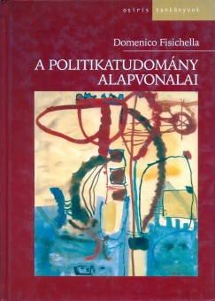 Domenico Fisichella - A politikatudomny alapvonalai