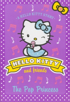 Hello Kitty - The Pop Princess
