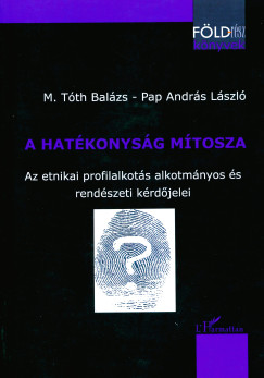 A hatkonysg mtosza