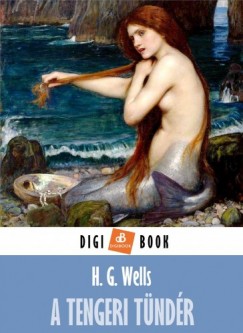 H. G. Wells - A tengeri tndr
