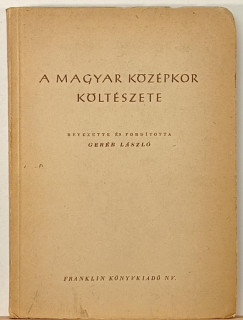 A magyar k�z�pkor k�lt�szete