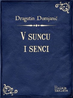 V suncu i senci