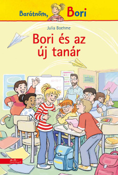 Julia Boehme - Bori és az új tanár