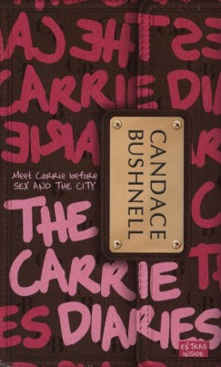 Candace Bushnell - The Carrie Diaries