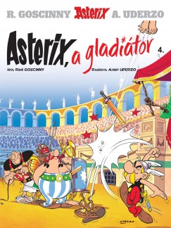 Asterix 4. - Asterix, a gladitor