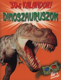 Dinoszauruszok - 3d-s kalandok!